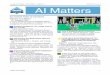 AI Matters - SIGAIsigai.acm.org/static/aimatters/aimatters-issue-2014-01.pdfthat I was there to judge AI projects and ap-proached me to tell me he had enjoyed a lot the AI work that