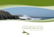 Municipal Council HANDBOOK...Municipal Council Handbook V Residents throughout Newfoundland and Labrador rely upon municipal councils to deliver important services in our towns and