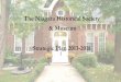 The Niagara Historical Society & Museum Strategic Plan 2013-2018 · 2019-05-16 · and Feasibility Report 1. Board of Directors to review the final report on future needs of the museum