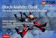 Oracle Analytics Cloud TechDay 2017 - ITOUG - Home · 2019-10-21 · Oracle Analytics Cloud The most comprehensive analytics in the Cloud Roberto Falcinelli Senior Manager - Big Data