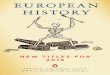 NEW TITLES • EUROPEAN HISTORY EUROPEAN NEW TITLES ... · ANTONY BEEVOR. Ardennes 1944: The Battle of the Bulge. In this deeply researched work, with striking insights into the major