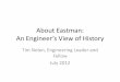 About Eastman: An Engineer’s View of History · Cracking Plant 4 Cracking Plants 3, 3A, & 3B Cooling Towers Bldg 52 Boiler house & Demin. Plant Once Through Cooling Water Pump Stations