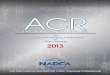ACR - NADCA...ACR The NADCA Standard 2013 5 GENERAL PURPOSE This Standard defines the minimum performance and procedural requirements for the assessment, cleaning and restoration of