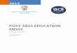 Post-2015 education Millennium Development …...6. Improving all aspects of the quality of education and ensuring excellence of all so that recognized and measurable learning outcomes