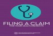 FILING A CLAIM - DOLFILING A CLAIM FOR YOR HEALTH BENEFITS. 3. Pre-service claims. are requests for approval required before medical care, such as preauthorization or a decision on