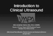 Introduction to Clinical Ultrasound · 2017-04-14 · Introduction to Clinical Ultrasound MAJ Jonathan Monti, DSc, PA-C, RDMS Director, US Army / Baylor EMPA Residency Program Madigan