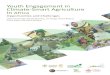 Youth Engagement in Climate-Smart Agriculture in …...Youth engagement in climate-smart agriculture in Africa: Opportunities and challenges CGIAR Research Program on Climate Change,