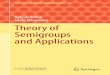Kalyan Sinha Sachi Srivastava Theory of …...Theory of Semigroups and Applications 123 Kalyan B. Sinha Jawaharlal Nehru Centre for Advanced Scientiﬁc Research Bangalore India Sachi