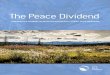 The Peace Dividend - David Suzuki Foundation...Thank you to Mark Anielski, Kai Chan, Brian Churchill, Andrea Morrison, Jillian Ridington, Robin Ridington and Amy Taylor for their time