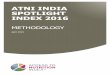 ATNI INDIA SPOTLIGHT INDEX 2016...researched the 10 largest F&B manufacturers in each country, consisting of a mix of multinational and local companies. In addition, product profiling
