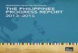 INDEPENDENT REPORTING MECHANISM: THE PHILIPPINES PROGRESS ... · INDEPENDENT REPORTING MECHANISM (IRM): THE PHILIPPINES PROGRESS REPORT 2013-2015 EXECUTIVE SUMMARY EXECUTIVE SUMMARY