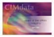 State of the cPDm Industry - MCADCafe" Your business objectives and drivers are clear to you # Globalization, supply chain collaboration, … # Executive directions align with these