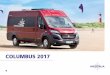 Columbus 2017 - Westfalia Mobil GmbH · 2016-08-19 · WEsTFAlIA InnoVATIon More than 60 years ago, Westfalia built the first motor home in Wieden-brück. Over 60 years of experience