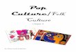 Pop Culture Folk Culture - Loudoun County Public …...A Hip Tradition – Smithsonian Magazine – August 2007 For many of us, hula conjures up visions of slender Hawaiian women in