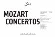 MOZART - London Symphony Orchestra · 2019-10-09 · MOZART Saturday 12 October 2019 7.30–9.50pm Sunday 13 October 2019 3–5.20pm LSO St Luke’s LSO SEASON CONCERT MOZART CONCERTOS