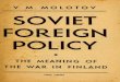 v. SOVIET FOREIGN .POLICY - ciml.250x.comciml.250x.com/.../english/molotov_1940_finland_war.pdf · Anglo-French bloc and Germany, matters being confined to isolated engagements, chiefly