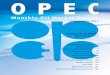 Organization of the Petroleum Exporting Countries Helferstorferstrasse 17, A-1010 Vienna, Austria E-mail: