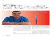 Interview: “RECIPROC blue is deﬁ nitely a game-changer in ... · tinue to use hand files, but this is only the case with very curved and calcified canals. The first rotary file