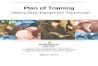 Plan of Training - Newfoundland and Labrador · 2019-08-01 · Plan of Training – Heavy Duty Equipment Technician Provincial Apprenticeship and Certification Board 2 Government