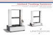 Product Guide Universal Test Machines United Testing ......Universal Test Machines Table Model UTM s Table model systems are designed to be used on a lab bench or on one of United