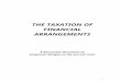 The Taxation Of Financial Arrangements Web view The taxation of financial arrangements; a discussion