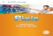 Pixie Home Edition 2013 • Guide for Parents: Fourth Grade...child can use Pixie at home to continue exploring topics they are learning in school. Your child can add text to a Pixie