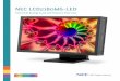NEC LCD2180WG-LED - NEC Display Solutions - LCD Displays...the backlight source for the LCD panel. Each LED that is used in the LCD2180WG-LED display is individually chosen using a