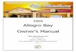 Allegro Bay Owner’s Manual · ALLEGRO BAY OWNER’S MANUAL Table of Contents Fire Safety 2-9 Chapter 1 Fire Extinguisher 2-9 General Information Smoke Detector 2-10 Emergency Exit