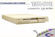 DISK DRIVE useris guide · The Commodore 1581 is a versatile 3.5" disk drive that can be ... Commodore64, or a Commodore 128 computerin C64mode,type: LOAD"HOWTOUSE",8 Ifyouare using