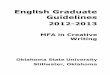 English Graduate Guidelinesenglish.okstate.edu/.../MA_Guidelines/2012-2013_MFA... · 2012-2013 English Graduate Guidelines 3 MFA in Creative Writing Guidelines for the MFA in Creative