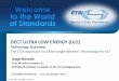DECT ULTRA LOW ENERGY (ULE) - ETSI · 2015-12-10 · DECT ULTRA LOW ENERGY (ULE) Technology Overview The ETSI Approach to a Mid-range Wireless Technology for IoT Angel Bóveda CEO,