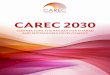 CAREC 2030 Conneting the Region for Shared and Sustainable ... · projects for shared and sustainable development. CAREC 2030 builds on the solid foundation of progress made under
