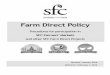 Farm Direct Policy1d749861491ac88c1ad4-73e10890c944ea622176b82969dac6c6.r38.cf2.rackc… · Farm Direct Policy and the environment. We envision a world in which everyone can grow