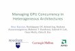 ManagingGPUConcurrencyin Heterogeneous&Architectures&omutlu/pub/gpu... · evaluated&architecture& llc/ mc llc/ mc llc/ mc llc/ mc llc/ mc llc/ mc llc/ mc cpu cpu cpu cpu cpu cpu cpu