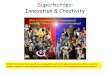 Superheroes - ptrca.org آ  Superheroes: Innovation & Creativity NOTICE: Most comic book superheroes