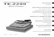 TE-2200 Introduction · 2013-05-20 · TE-2200 Mode d’emploi 3 F le des matières Introduction Toutes nos félicitations pour l’achat de cette caisse enregistreuse électronique