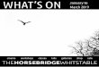 WHAT’S ON March 2019 · Horsebridge Film film Matinee Screenings Free tea or coffee and biscuits at every performance Darkest Hour (2017) Thursday 17 January 2pm tickets £5 earlybird