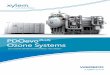 PDOevo Ozone Systems - Xylem Inc. · 2018-09-27 · 2 The ozone generator The central element in ozone production is the ozone generator, which produces the gas on-site from oxygen
