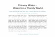 Primary Water – Water for a Thirsty World · comes to the Earth's surface in thousands of places, some well known like Jericho and ... Primary Water – Water for a Thirsty World