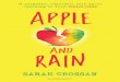 Apple and Rain (main text) (058i) 6th pass · 2019-09-30 · Praise for Apple and Rain ‘This poignant, realistic tale is about learning to love and taking responsibility, and about