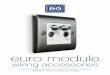 euro module - BG Electrical · Euro Module 3 Email: sales@bgelectrical.uk electricalu Quick and easy to install • Manufactured to BS 5733 • Fitted with earth terminal • Manufactured
