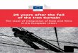 25 years after the fall of the Iron Curtain · 25 years after the fall of the Iron Curtain The state of integration of East and West in the European Union. ... European Union under