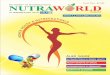 Untitled-1 [] · 2015-08-06 · AN INSIGHT NUTRACEUTICALS NUTRAWÖ IN ASSOCIATION WITH INDIA'S FIRST NUTRACEUTICAL MAGAZINE FDR MEDICAL FRATERNITY RLD MAGAZINE Nutraworld magazine