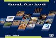 Food O utlook · 2019-07-24 · Food O utlook BIANNUAL REPORT ON GLOBAL FOOD MARKETS ... growth in palm oil, and to successive cuts in soybean production estimates. OILCROPS ... types