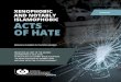 SUMMARY AND NOTABLY ISLAMOPHOBIC ACTS OF HATE · 1 xenophobic and notably islamophobic acts of hate research carried out across quebec summary presented as part of the quebec government’s