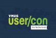 the Netherlands - NLVMUG · 2019-04-02 · •2,000 concurrent connected sessions per node. Horizon on VMC on AWS •2000 per pod •25 pods •5 sites Horizon 7 •250,000 total