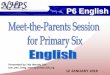 P6 English - Edgefield Primary School · P6 English Key Programmes for 2018 Reading Programme What’s Up Newspaper (To be brought to school) Recommended Reading List P5/6 (Found