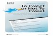 To Tweet or Not To Tweet IZO Twitter Engage To Tweet or Not To Tweet Estudio sobre la Presencia de las