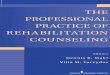 THE PROFESSIONAL PRACTICE OF REHABILITATION COUNSELINGlghttp.48653.nexcesscdn.net/.../media/...chapter.pdf · Title: The Professional Practice of Rehabilitation Counseling Server: