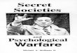 SECRET SOCIETIES AND PSYCHOLOGICAL WARFARE [1992]feineigle.com/static/...warfare/Hoffman...Warfare.pdf · ("psychic driving" as the CIA's Dr. Ewan Cameron termed it), encoded in massively